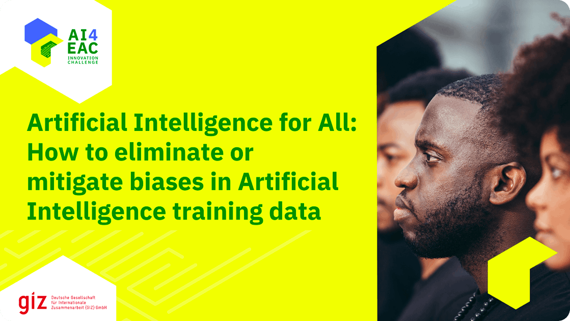 Artificial Intelligence for All: How to eliminate biases in artificial intelligence training data Course