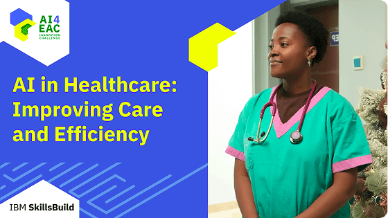 AI in Healthcare: Improving Care and Efficiency Course