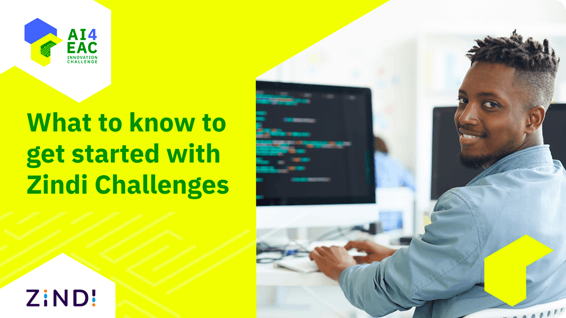 What to know to get started with Zindi Challenges Course